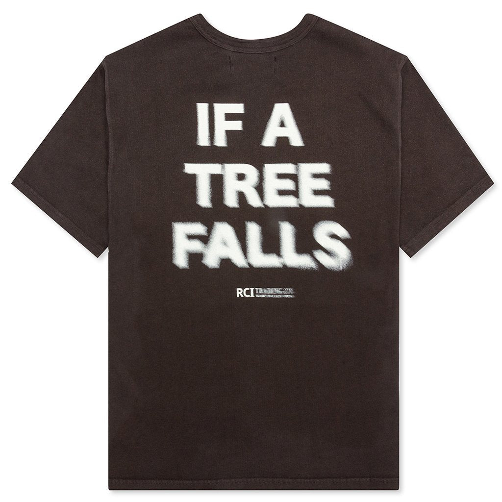 If A Tree Falls T-Shirt - Brown